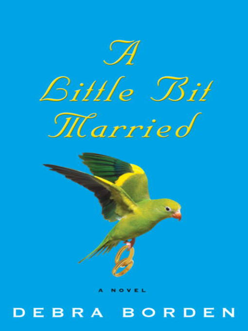 Cover image for A Little Bit Married